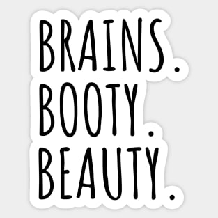 Fitness - Brains  Booty Beauty for women Sticker